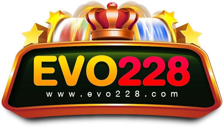 EVO228 ทางเข้าเว็บตรง สล็อต บาคาร่า ฝากถอนออโต้